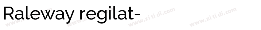 Raleway regilat字体转换